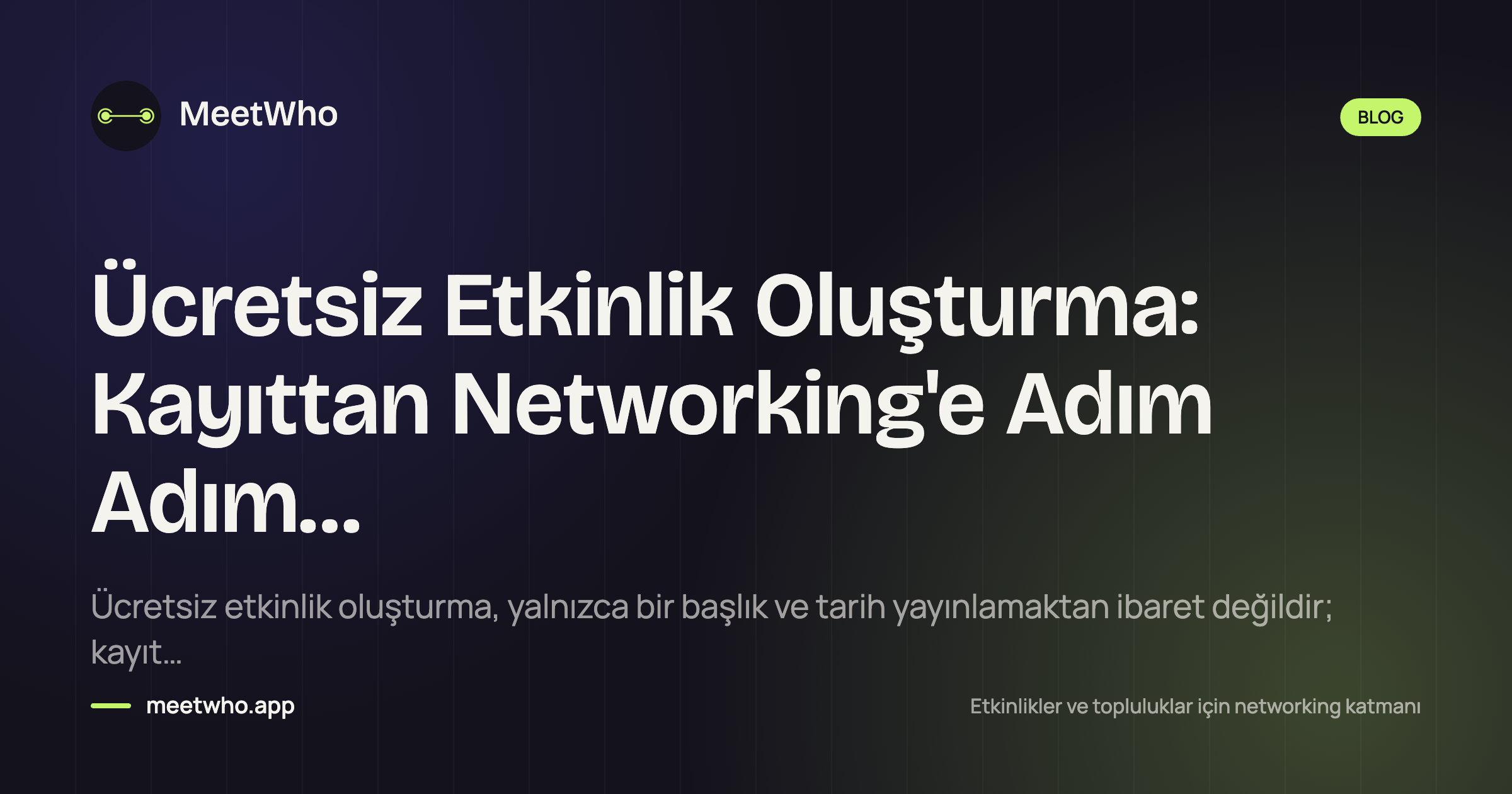 Ücretsiz Etkinlik Oluşturma: Kayıt Sayfası, Davet ve Katılımcı Yönetimi